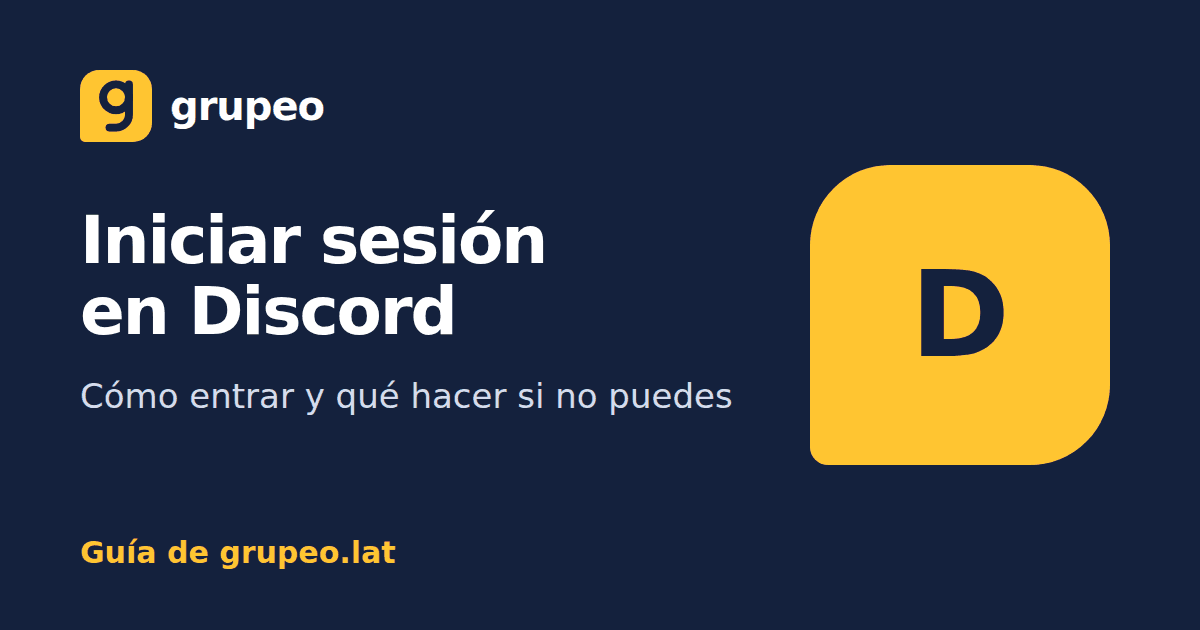Iniciar sesión en Discord: guía de Grupeo